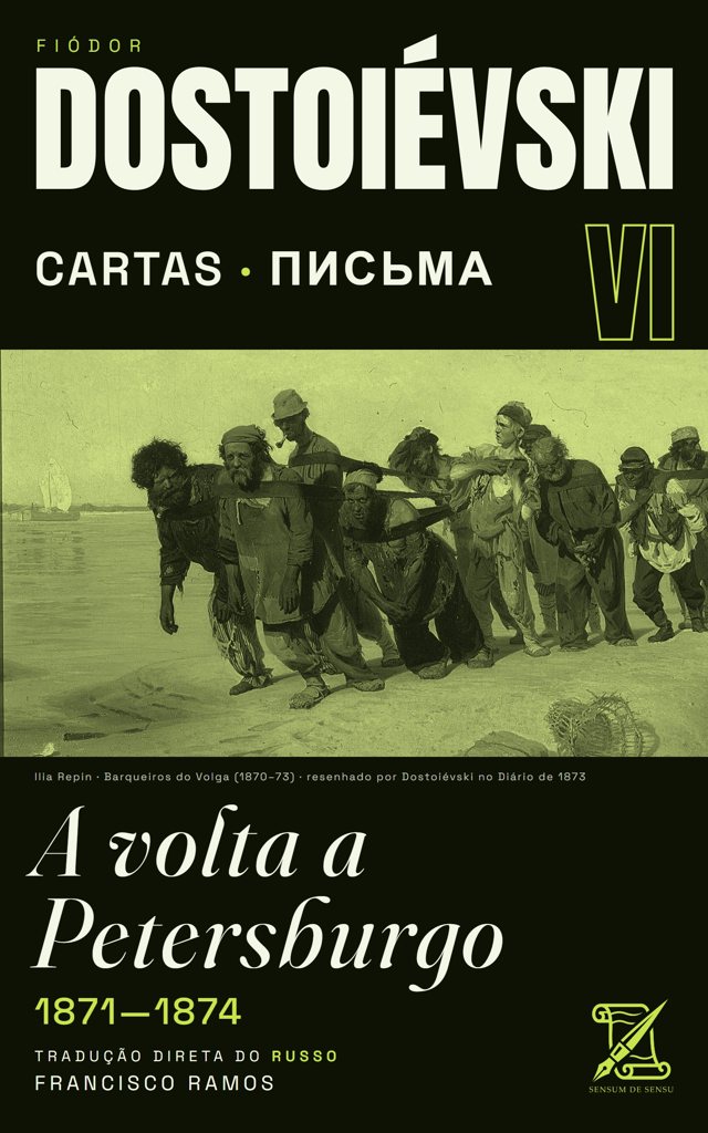 Capa de Cartas, vol. VI: A volta a Petersburgo